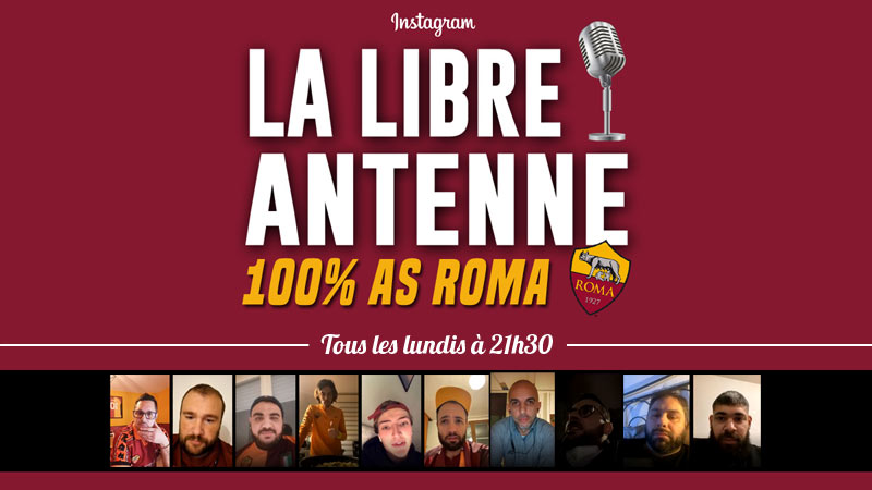 La Libre antenne 100% AS ROMA