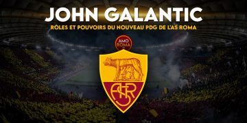John Galantic : rôles et pouvoirs du nouveau PDG de l’AS Roma !