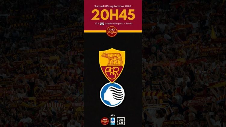AS Roma / Atalanta – J03 : Présentation, billetterie, diffusion TV et programme AmoRoma.