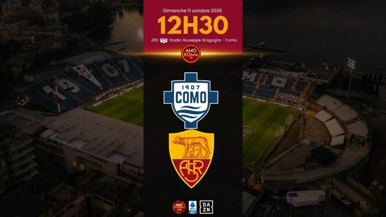 Como / AS Roma – J06 : Présentation du match, diffusion TV et programme AmoRoma.